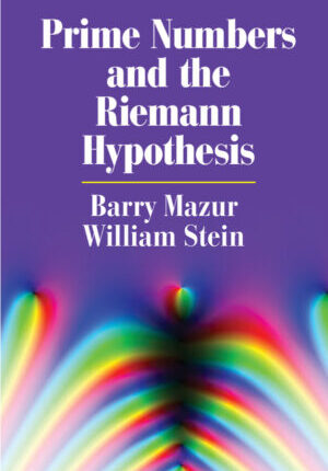 Prime Numbers and the Riemann Hypothesis ebook
